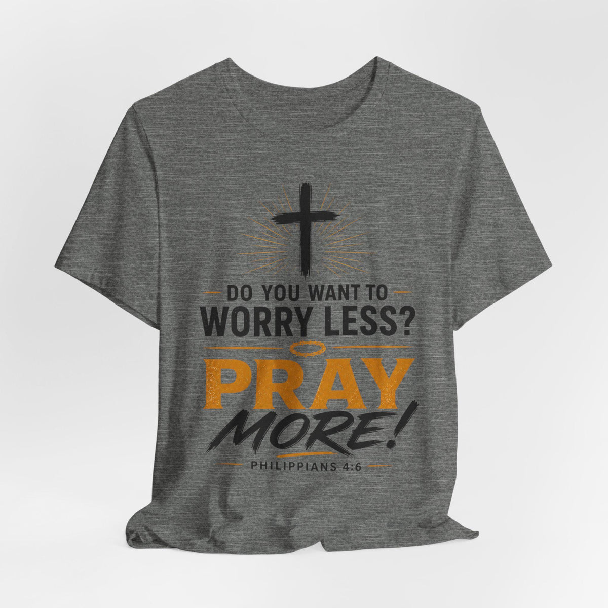 Pray More Tee
